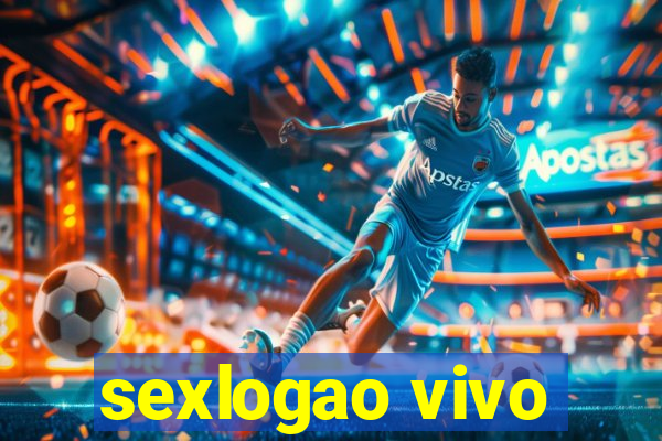 sexlogao vivo